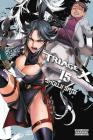 Triage X, Vol. 15 By Shouji Sato (Created by) Cover Image