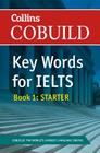 COBUILD Key Words for IELTS: Book 1 Starter By HarperCollins UK Cover Image