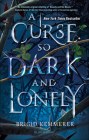 A Curse So Dark and Lonely Cover Image