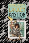 Bastion: Book Five of the Collegium Chronicles (A Valdemar Novel) (Valdemar: Collegium Chronicles) By Mercedes Lackey Cover Image