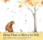 Bear Has a Story to Tell By Philip C. Stead, Erin E. Stead (Illustrator) Cover Image