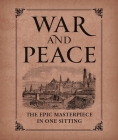 War and Peace: The Epic Masterpiece in One Sitting (RP Minis) Cover Image