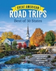 Great American Road Trips: Best of 50 States (RD Great American Road Trips #4) Cover Image