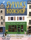 Sylvia's Bookshop: The Story of Paris's Beloved Bookstore and Its Founder (As Told by the Bookstore Itself!) By Robert Burleigh, Katy Wu (Illustrator) Cover Image