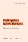 Participatory Action Research: Ethics and Decolonization Cover Image