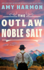 The Outlaw Noble Salt Cover Image