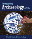 Introducing Archaeology, Third Edition By Robert Muckle, Stacey L. Camp Cover Image