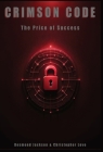 Crimson Code: The Price of Success By Desmond Jackson, Christopher Love Cover Image