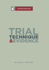 Trial Technique and Evidence: Trial Tactics and Sponsorship Strategies Cover Image
