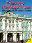 The State Hermitage Museum (Museums of the World) By Jennifer Howse Cover Image