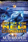 Battle for New Canaan: The Orion War Books 1-3 By M. D. Cooper Cover Image