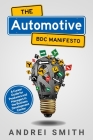 The Automotive BDC Manifesto: A Career Guide for Producers and Managers in the Business Development Center By Andrei Smith Cover Image