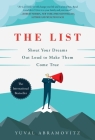 The List: Shout Your Dreams Out Loud to Make Them Come True By Yuval Abramovitz Cover Image