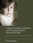 Understanding Children and You By Anne Claveirole (Editor), Martin Gaughan (Editor) Cover Image