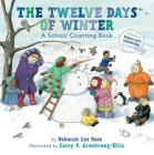 The Twelve Days of Winter: A School Counting Book Cover Image