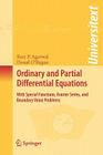 Ordinary and Partial Differential Equations: With Special Functions, Fourier Series, and Boundary Value Problems (Universitext) Cover Image