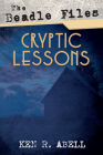 The Beadle Files: Cryptic Lessons Cover Image