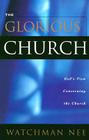 Glorious Church: By Watchman Nee Cover Image