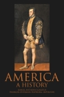 America: A History By Daniel Anthony-Ignatius Cover Image