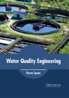 Water Quality Engineering By Raven Spoon (Editor) Cover Image