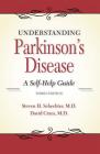 Understanding Parkinson's Disease: A Self-Help Guide Cover Image