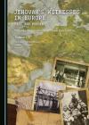Jehovah's Witnesses in Europe: Past and Present Volume I/1 By Gerhard Besier (Editor) Cover Image