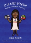 Ella Cara Deloria: Dakota Language Protector By Diane Wilson, Tashia Hart (Illustrator) Cover Image