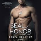 Seal of Honor Lib/E By Tonya Burrows, Stephen Borne (Read by) Cover Image