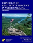 Principles of Real Estate Practice in North Carolina: 3rd Edition By Stephen Mettling, David Cusic, Ryan Mettling Cover Image