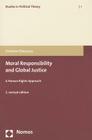 Moral Responsibility and Global Justice: A Human Rights Approach By Christine Chwaszcza Cover Image