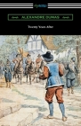 Twenty Years After By Alexandre Dumas Cover Image