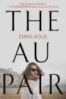 The Au Pair By Emma Rous Cover Image