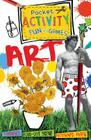 Art Pocket Activity Fun and Games [With Sticker(s)] Cover Image