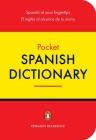 The Penguin Pocket Spanish Dictionary: Spanish at Your Fingertips Cover Image