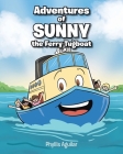 Adventures of Sunny the Ferry Tugboat Cover Image
