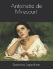 Antoinette de Mirecourt Cover Image