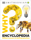 Why? Encyclopedia: Brilliant Answers to Baffling Questions (Why? Series) Cover Image