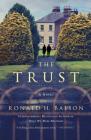 The Trust: A Novel (Liam Taggart and Catherine Lockhart #4) Cover Image