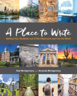 A Place to Write: Getting Your Students Out of the Classroom and Into the World Cover Image
