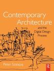 Contemporary Architecture and the Digital Design Process By Peter Szalapaj Cover Image