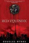 Red Equinox: SPECTRA Files Book 1 By Douglas Wynne Cover Image