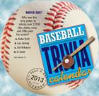 Baseball Trivia 2013 Calendar By Kenneth Shouler Cover Image