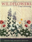 Wildflowers - Print on Demand Edition By Carol Armstrong, Annie Nelson (Editor), Diana Roberts (Editor) Cover Image