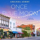 Once in a Blue Moon By Amanda Ashby, Vanessa Daniels (Read by) Cover Image