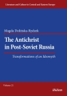 The Antichrist in Post-Soviet Russia: Transformations of an Ideomyth By Magda Dolinska-Rydzek Cover Image