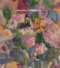 Anomie Collections 1 Cover Image