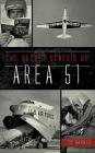 The Secret Genesis of Area 51 By Td Barnes Cover Image