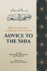 Ibn Taymiyya's Cordial Letter of Advice to the Shia By Abdullah Al-Rabbat (Translator), Aḥmed Ibn ʿabdi Ibn Taymiyya Cover Image