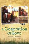 A Generation of Love By Fedele Cardinale Cover Image