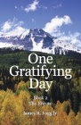 One Gratifying Day: Book 2 the Encore Cover Image